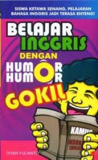 Image of BELAJAR INGGRIS DENGAN HUMOR-HUMOR GOKIL
