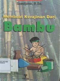 Image of MEMBUAT KERAJINAN DARI BAMBU