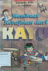 Image of MEMBUAT KERAJINAN DARI KAYU