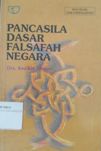 Image of PANCASILA DASAR FALSAFAH NEGARA