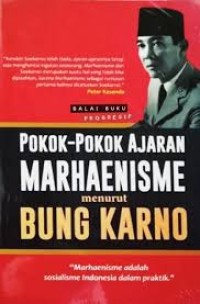 Image of POKOK-POKOK PELAJARAN MARHAENISME MENURUT BUNG KARNO