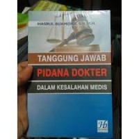 Image of TANGGUNG JAWAB PIDANA DOKTER DALAM KESALAHAN MEDIS